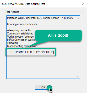 ODBC driver for SQL Server - Testing connection succeeded